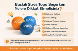 Baskılı Stres Topu Seçerken Nelere Dikkat Etmelisiniz?